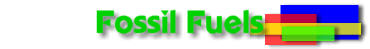 Fossil Fuels
